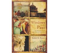 Judith Brown Windows Into the Past (Tascabile) Critical Problems in History