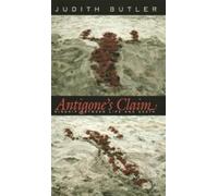 Judith Butler Antigone's Claim (Tascabile) Wellek Library Lectures