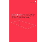 Judith Butler Frames of War (Tascabile) Radical Thinkers Set 12
