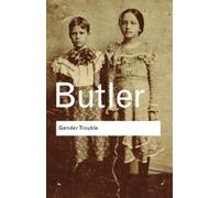 Judith Butler Gender Trouble (Tascabile) Routledge Classics