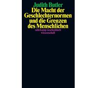 Judith Butler K Die Macht der Geschlechternormen und die Grenzen des (Tascabile)