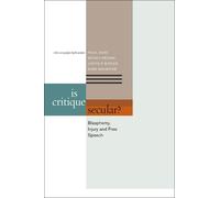Judith Butler Saba Mahmood Talal Asad Wendy Brow Is Critique Secular (Tascabile)