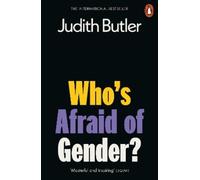 Judith Butler Who's Afraid of Gender? (Tascabile)