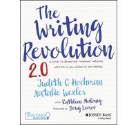 Judith C. Hochman Natalie Wexler The Writing Revolution 2.0 (Tascabile)
