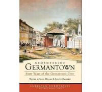 Judith Callard Remembering Germantown (Tascabile)