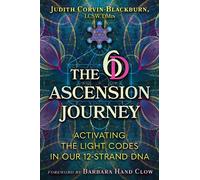 Judith Corvin-Blackburn The 6D Ascension Journey (Tascabile)