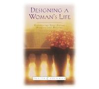 Judith Couchman Designing A Woman's Life (Tascabile)