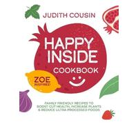 Judith Cousin Happy Inside Cookbook (Copertina rigida)