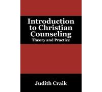 Judith Craik Introduction to Christian Counseling (Tascabile)