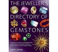 Judith Crowe The Jeweller's Directory of Gemstones (Tascabile)