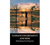 Judith Curry Climate Uncertainty and Risk (Tascabile)