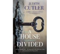 Judith Cutler A House Divided (Copertina rigida)