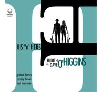 Judith & Dave O'Higgins His 'N' Hers (CD) Album