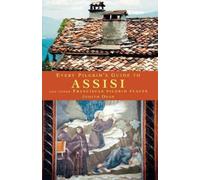 Judith Dean Every Pilgrim's Guide to Assisi (Tascabile) Every Pilgrim's Guide