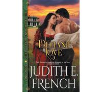 Judith E French Defiant Love (The Triumphant Hearts Series, Book 1) (Tascabile)