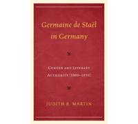 Judith E. Martin Germaine de Staël in Germany (Copertina rigida)