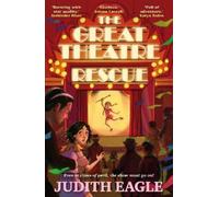 Judith Eagle The Great Theatre Rescue (Tascabile)