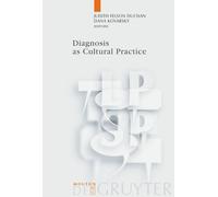 Judith Felson Duchan Diagnosis as Cultural Practice (Tascabile)