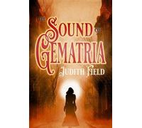 Judith Field The Sound of Gematria (Tascabile)