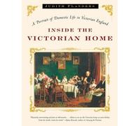 Judith Flanders Inside the Victorian Home (Tascabile)