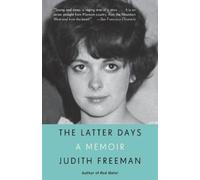 Judith Freeman The Latter Days (Tascabile)