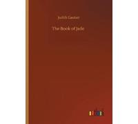 Judith Gautier The Book of Jade (Tascabile)