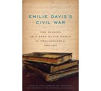 Judith Giesberg Emilie Davis’s Civil War (Tascabile)