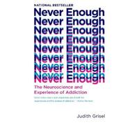 Judith Grisel Never Enough (Tascabile)