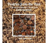 Judith Gurfinkel Pastries from the Past (Tascabile)