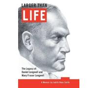 Judith Haas Smith Larger Than Life (Copertina rigida)