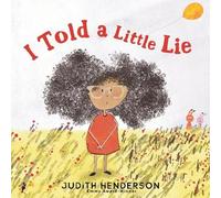 Judith Henderson I Told a Little Lie (Copertina rigida)