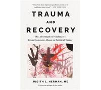 Judith Herman Trauma and Recovery (Tascabile)