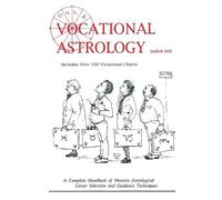 Judith Hill Vocational Astrology (Tascabile)