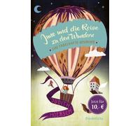 Judith Hoersch Juno und die Reise zu den Wundern: Eine fabel (Copertina rigida)