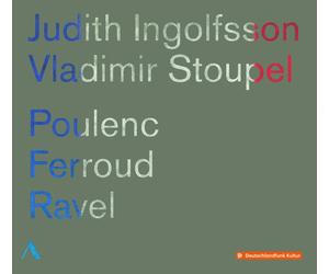 Judith Ingolfsson Poulenc - Ferroud - Ravel (CD) Album