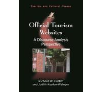 Judith Kaplan-Weinger Richard W. Hallett Official Tourism Websites (Tascabile)