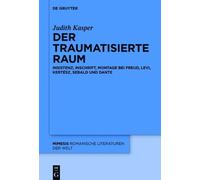 Judith Kasper Der traumatisierte Raum (Copertina rigida) Mimesis