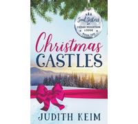 Judith Keim Christmas Castles (Tascabile) Soul Sisters at Cedar Mountain Lodge