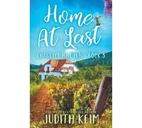 Judith Keim Home at Last (Tascabile) Chandler Hill Inn