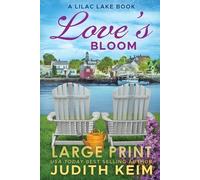 Judith Keim Love's Bloom (Tascabile)