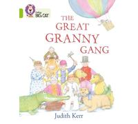 Judith Kerr The Great Granny Gang (Tascabile) Collins Big Cat