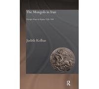 Judith Kolbas The Mongols in Iran (Tascabile)