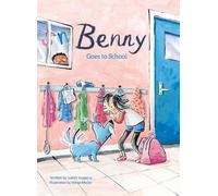 Judith Koppens Benny Goes to School (Copertina rigida) Sam & Benny