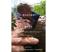 Judith L. Li Wading for Bugs (Tascabile)