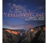 Judith L. Meyer The Spirit of Yellowstone (Tascabile)