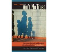 Judith Levine Ain't No Trust (Tascabile)