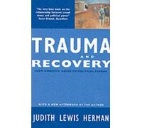 Judith Lewis Herman Trauma and Recovery (Tascabile)