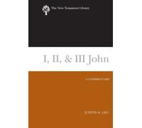 Judith Lieu I, II, & III John (Copertina rigida) The New Testament Library
