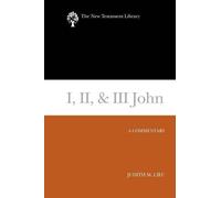 Judith Lieu I, II, & III John (Tascabile) New Testament Library