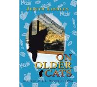 Judith Lindley On Older Cats (Tascabile)